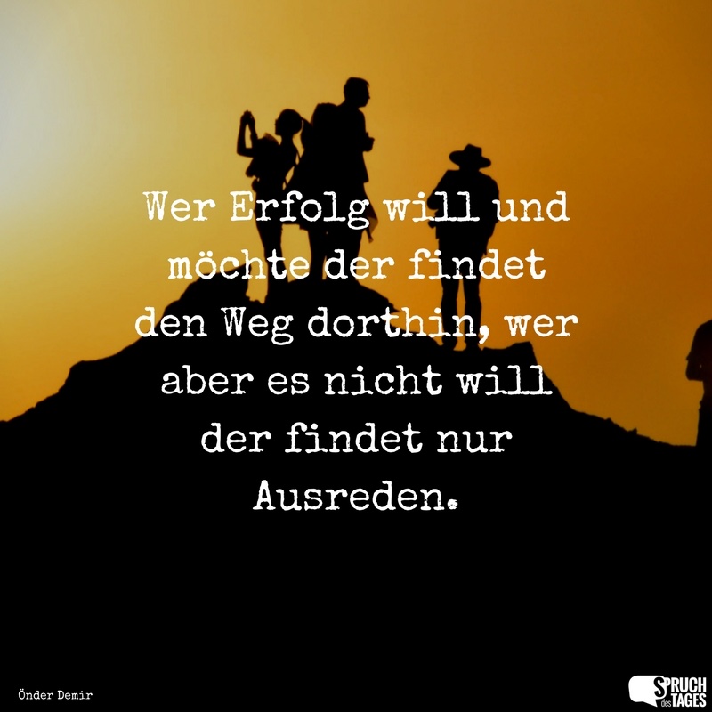 Gedichte Und Liedtexte Von Onder Demir Wer Erfolg Will Und Mochte