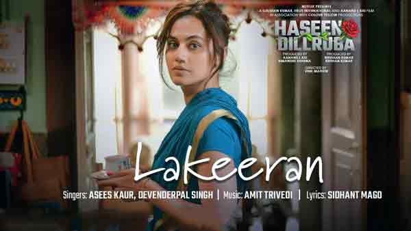 haseen dillruba asees kaur lakeeran