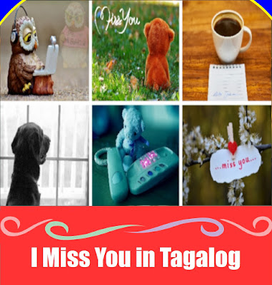 I Miss You in Tagalog