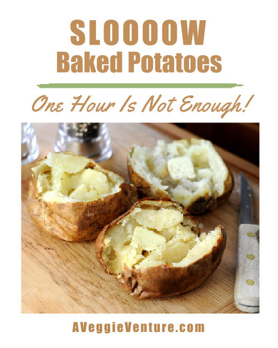 (Sloooow) Baked Potatoes, How Long to Bake a Baked Potato ♥ AVeggieVenture.com, one hour in the oven is not enough! How long to bake baked potatoes for soft, nutty flesh and crisp, crackly skins.