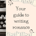 Your guide to writing romance: An introduction