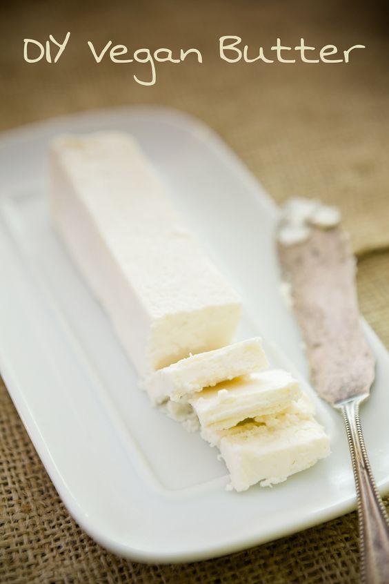 Vegan Butter that Looks My Favorite Recipe