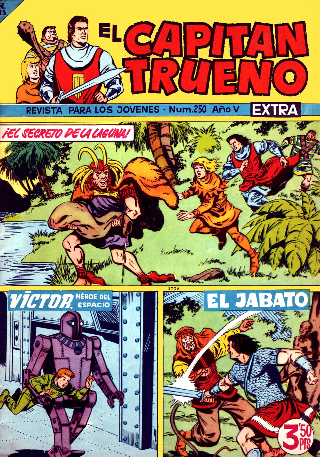 Aquellos inolvidables tebeos... El Capitán Trueno Extra (19601968
