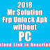 Mr Solution Frp Unlock Apk without PC