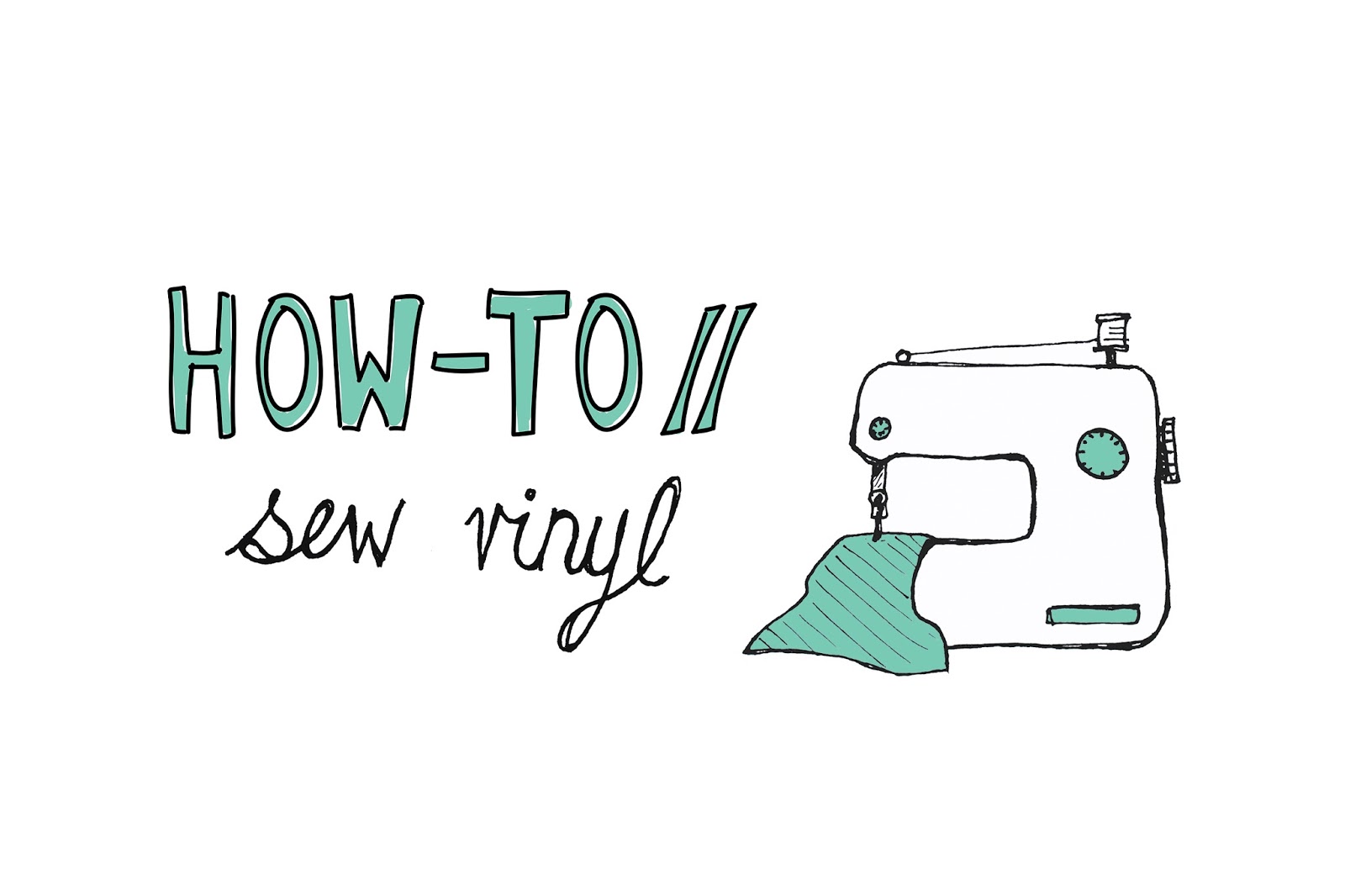 We Can Make Anything howto // sew vinyl