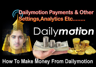 how to earn money from dailymotion