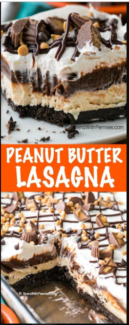 Dessert Recipe | Chocolate Peanut Butter Lasagna