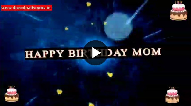 Best Birthday Status For Mom Video - Happy Birthday Wishes #Birthday~Status~For~Mom~Video #Birthday_Status  #For_Mom_Video -  #Happy_Birthday_Wishes