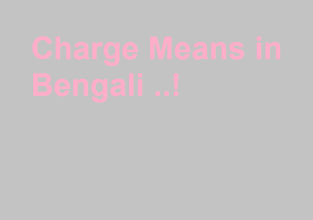 Charge Bengali