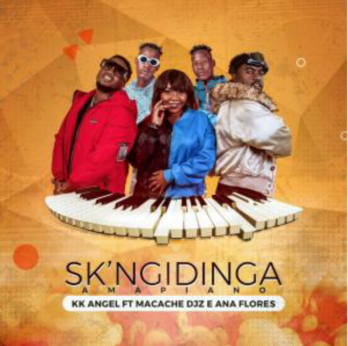 DOWNLOAD MP3: KK Angel - Sk Ngidinga (feat. Macache Djz & Ana Flores) | (Esclusivo 2020)