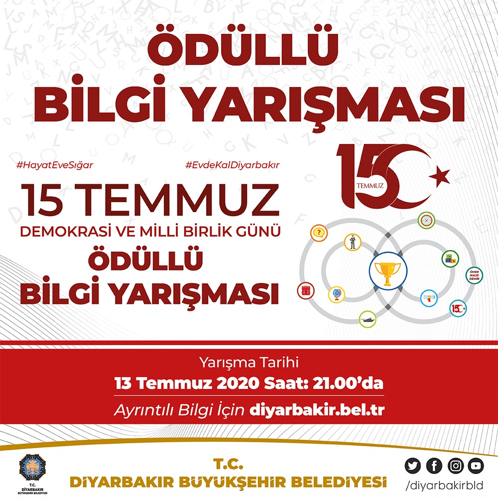 Diyarbakır Büyükşehir Belediyesinden 15 Temmuz temalı ödüllü yarışmalar Diyarbakır Büyükşehir Belediyesinden 15 Temmuz temalı ödüllü yarışmalar