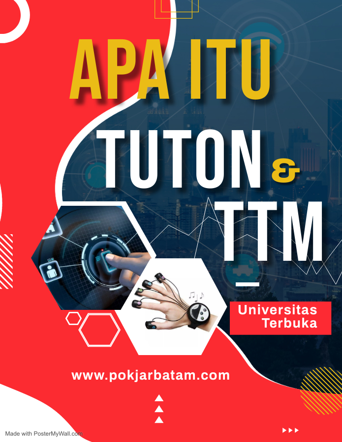 Apa itu TUTON ? dan Apa Itu TTM ? #UniversitasTerbuka