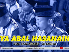 Lirik Ya Abal Hasanain Versi Majelis At Taufiq