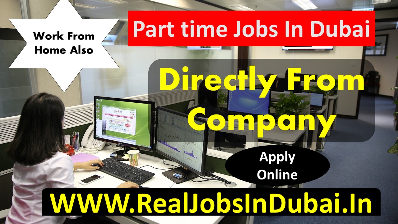 Part Time Jobs In Dubai Part Time Jobs In Abu Dhabi Part Time Jobs
