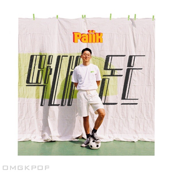 Paiik – Makdae Don’t – Single