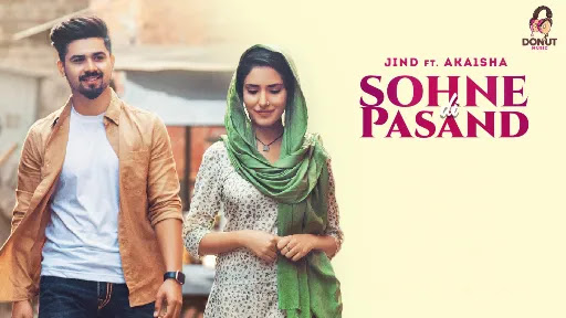 Sohne Di Pasand | Jind