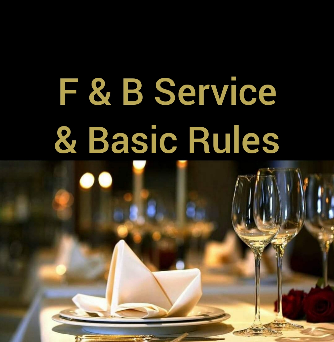 General Golden rules of f b service Tips food beverage basic ppt pdf 