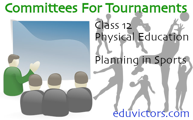 Cbse Papers, Questions, Answers, Mcq ...: Committees For Tournaments Class  12 - Physical Education - Planning In Sports  (#Class12Physicaleducation)(#Eduvictors)(#Cbse2021)