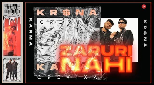 Zaruri Nahi Lyrics - Krsna x Karma