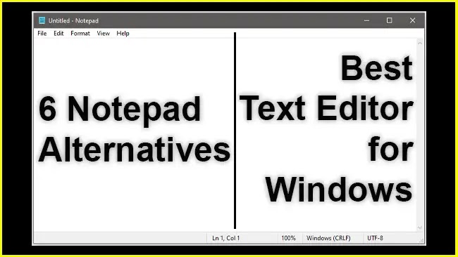 Best Text Editor for Windows - Six Notepad Alternatives | Tekfiz ...