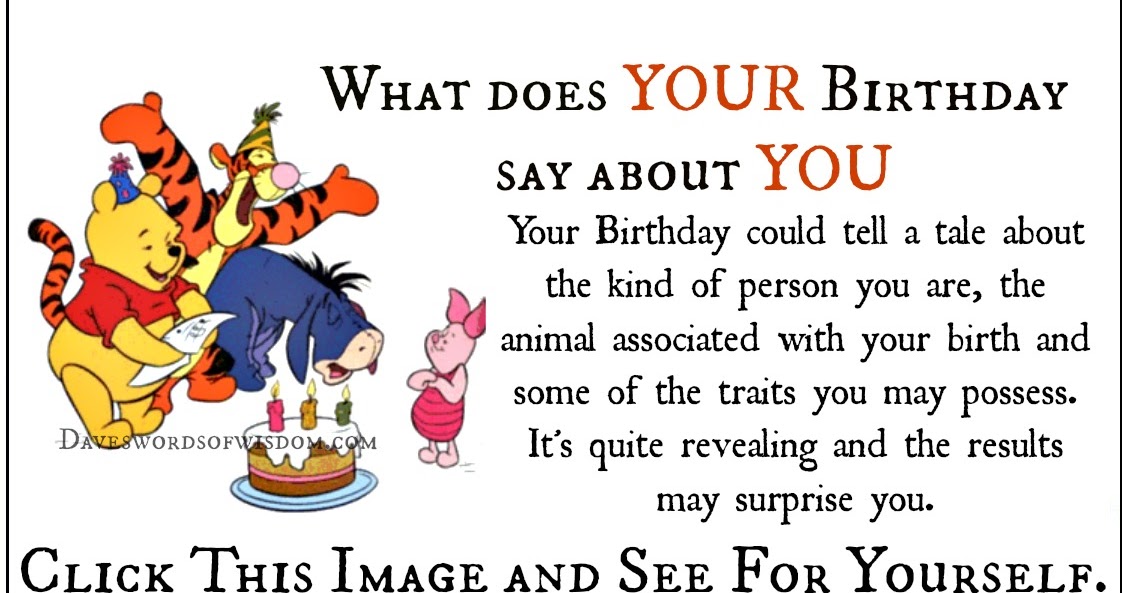 Daveswordsofwisdom.com: What Birthday Are You??