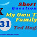 My Own True Family by Ted Hughes | Very Important Questions and Answers | Class X Madhyamic Exam West Bengal