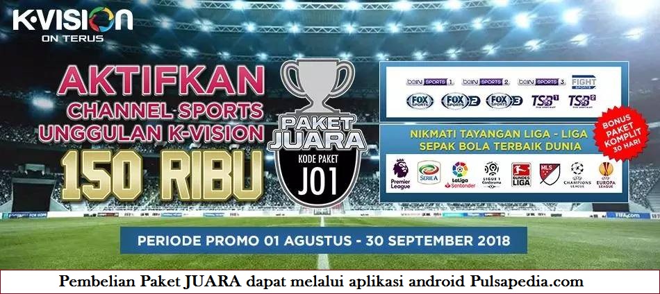 Cara Beli Paket Juara K Vision Pulsapedia Blog