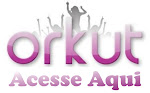 Visitem o nosso orkut