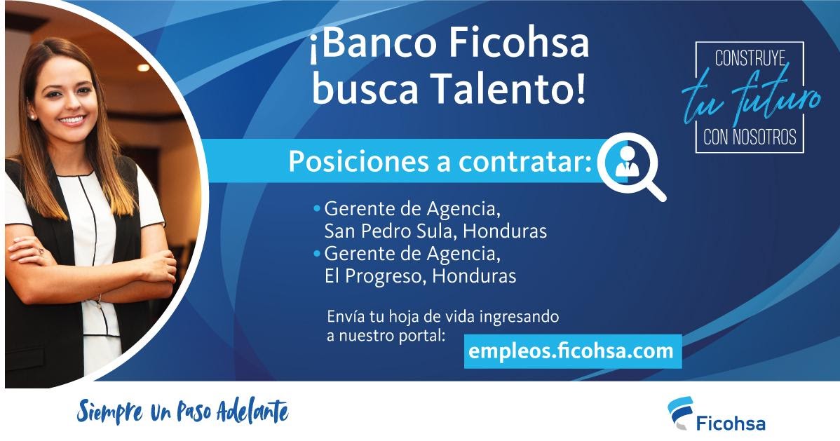 Gerente de Agencia (Ficohsa) SPS / El Progreso