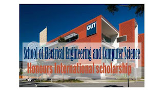QUT School of Electrical Engineering and Computer Science Honours International Scholarship School of Electrical Engineering and Computer Science Honours International Scholarship