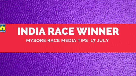 Mysore Race Media Tips 17 July