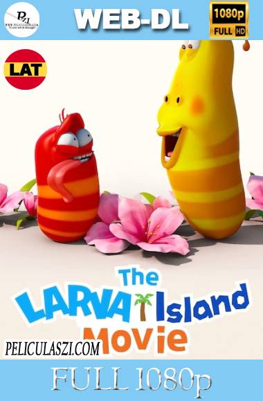 Isla Larva: La Película (2020) Full HD NF WEB-DL 1080p Dual-Latino