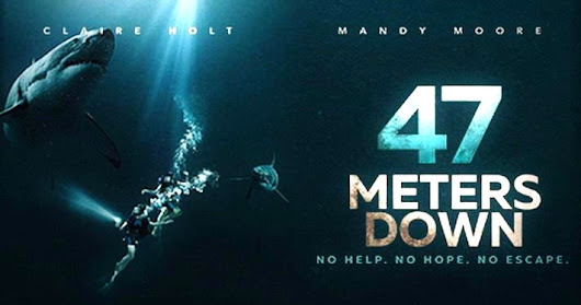 Re: 47 metrů / 47 Meters Down (2017)