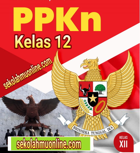 Soal PPKn Kelas XII Bab 4 Dinamika Persatuan dan Kesatuan Bangsa dalam Konteks Negara Kesatuan Republik Indonesia dan Kunci Jawabannya