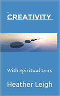 Creativity With Spiritual Lynx