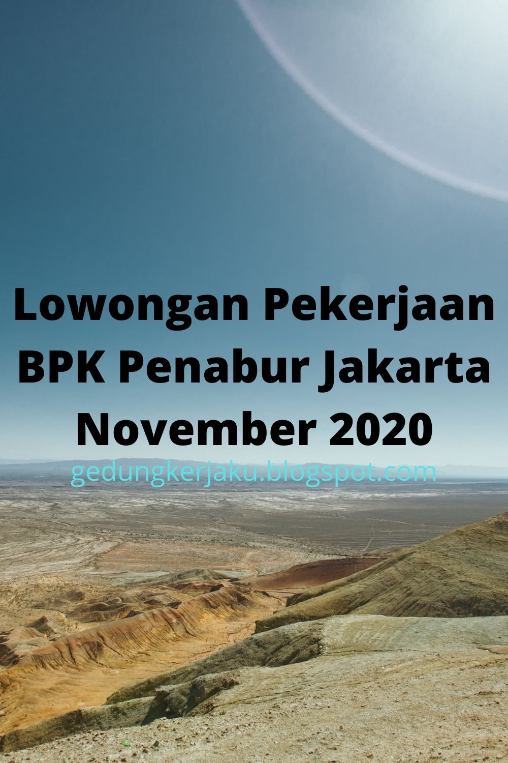Lowongan Pekerjaan BPK Penabur Jakarta November 2020
