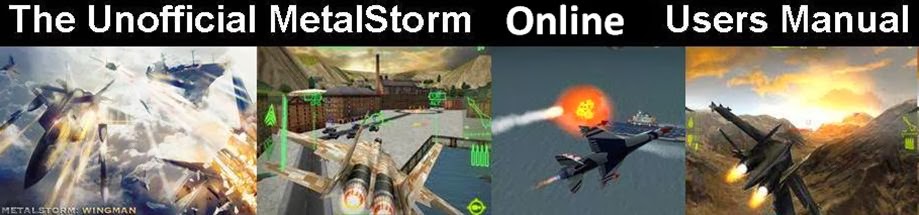 MetalStorm Online User Manual - Unofficial: Tips and Strategy Guide