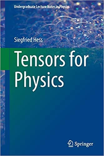 Tensors for Physics