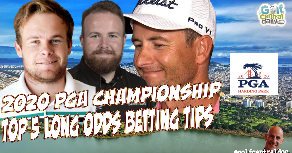2020 PGA Championship Top5 Long Odds Only Betting Tips