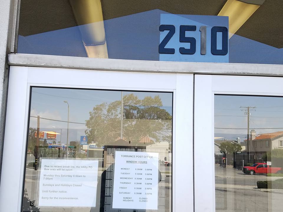 The State of the Union WHAT? Torrance Post Office Lobby Closed on