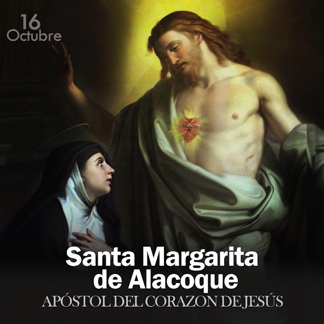 ® SAGRADOS CORAZONES DE JESÚS Y MARÍA ® HOY CELEBRAMOS A SANTA MARGARITA MARÍA DE ALACOQUE