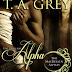 Romance Book Review: T.A. Grey's The Loneliest Alpha