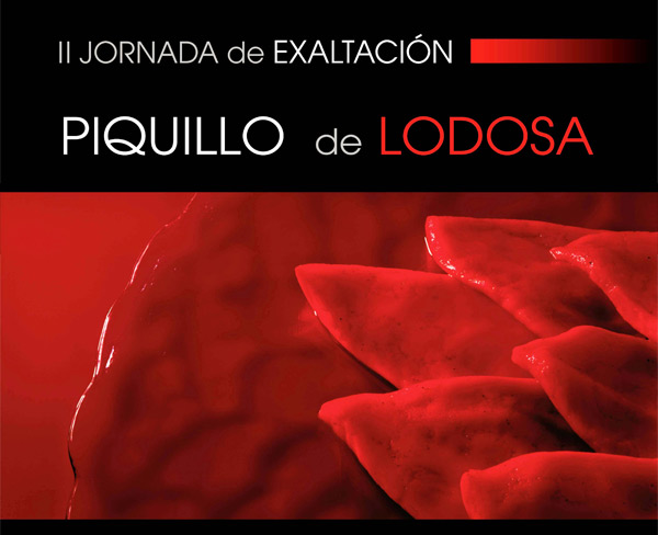 II JORNADA DE EXALTACIÓN DEL PIQUILLO DE LODOSA
