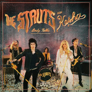 The Struts - Body Talks ft. Kesha