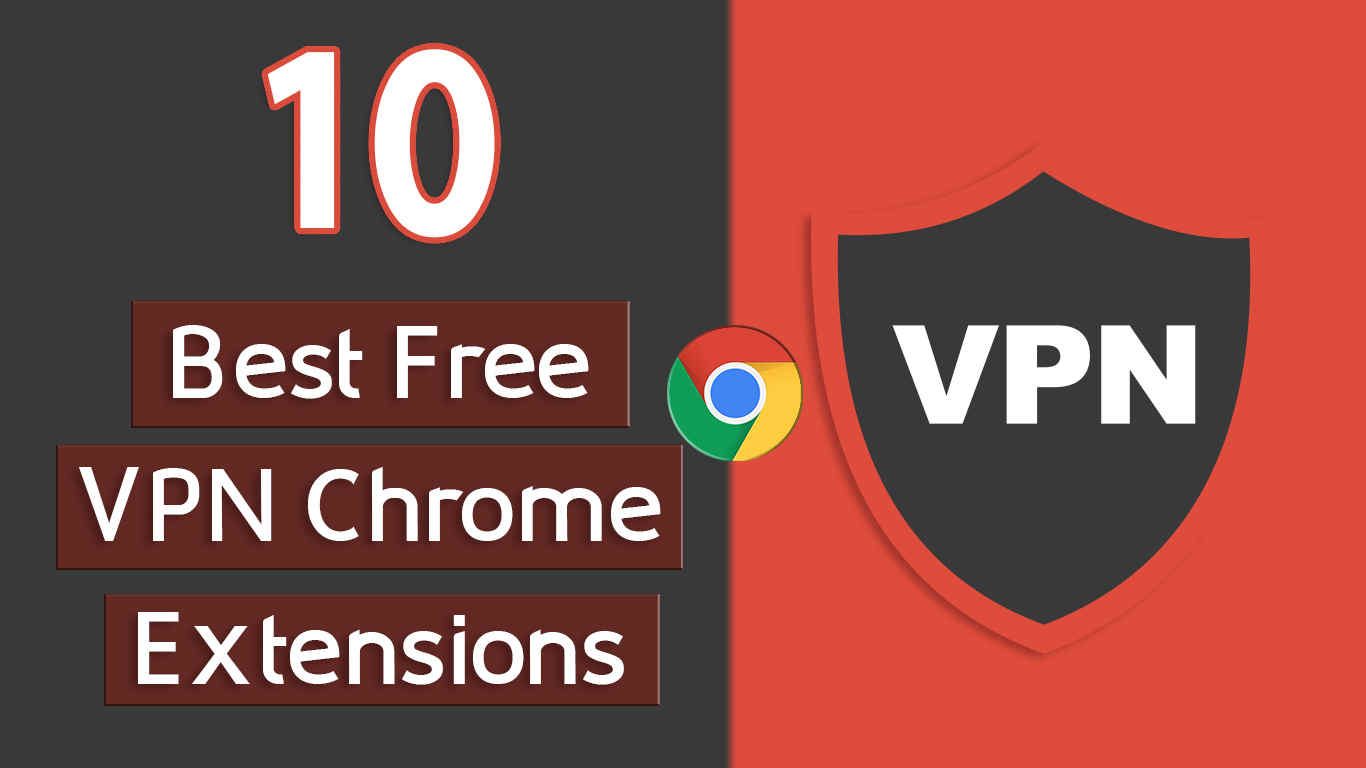 free chrome vpn extension
