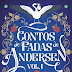 Hora de Ler: Contos de Fadas de Andersen Vol. I - Hans Christian Andersen