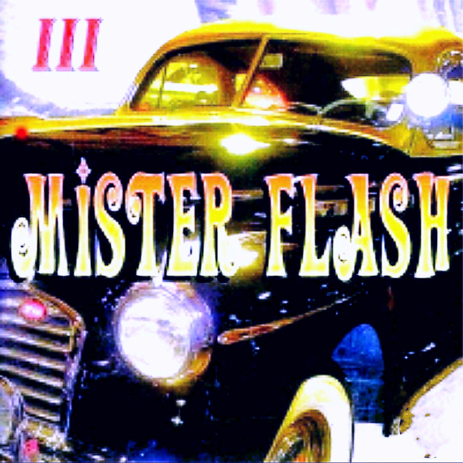 MISTER FLASH III