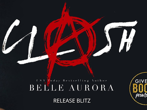Clash, Belle Aurora. Release Blitz.