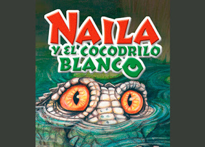 Libro Naila Y El Cocodrilo Blanco Norma R Youngberg Recursos