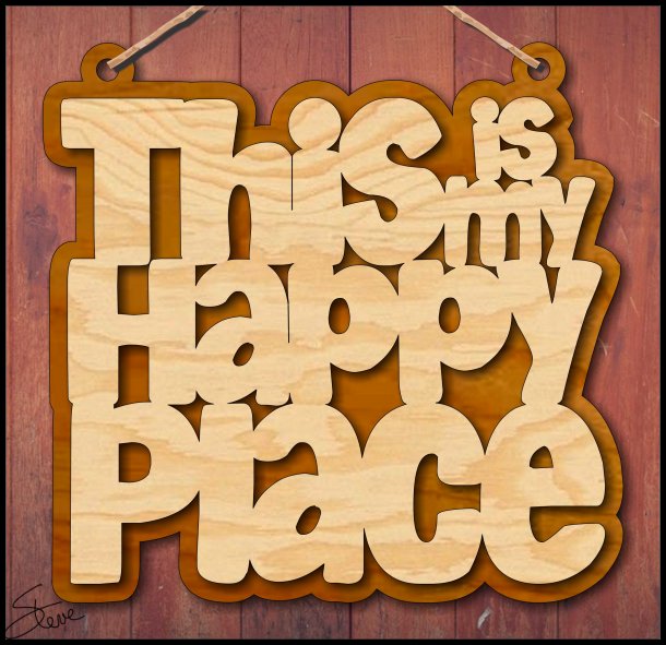 Scrollsaw Happy Place Word Art Scroll Saw Pattern.